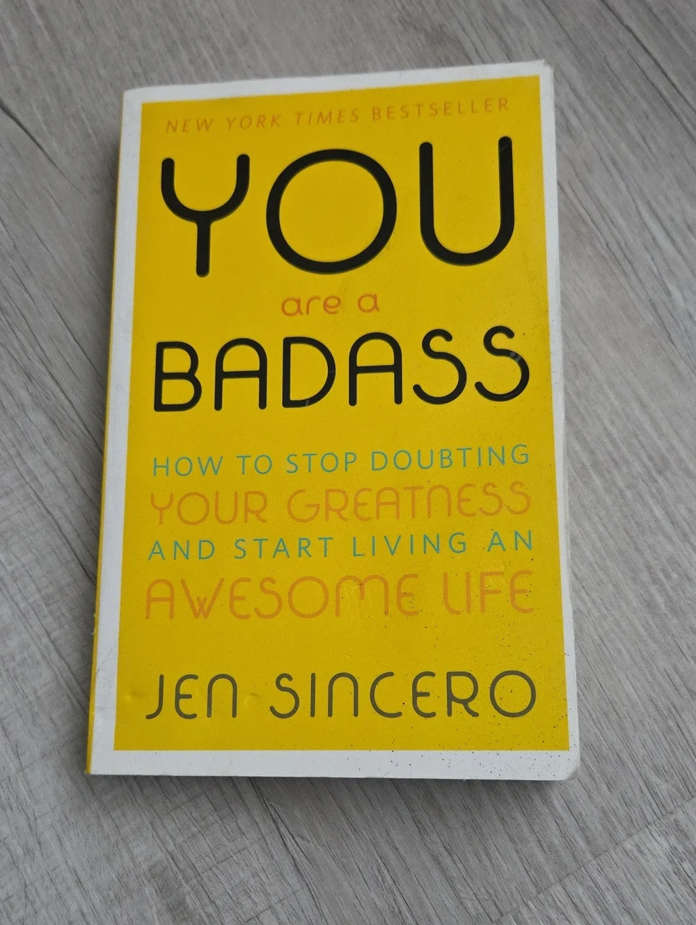You Are a Badass by Jen Sincero - Yellow Paperback